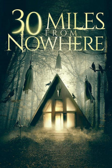 30 Miles from Nowhere (2018) download