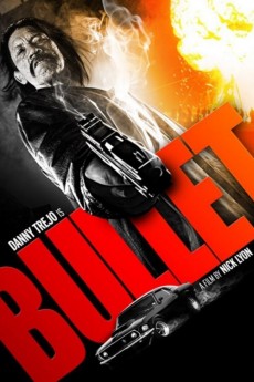 Bullet (2014) download