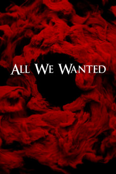 All We Wanted (2024) download