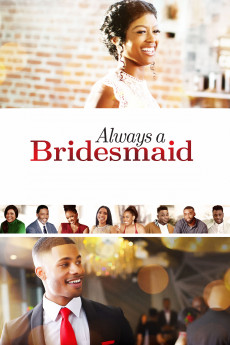 Always a Bridesmaid (2019) download