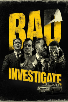 Bad Investigate (2018) download