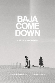 Baja Come Down (2021) download