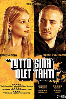 Tyttö sinä olet tähti (2005) download