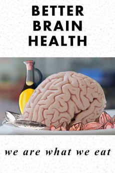 Better Brain Health: We Are What We Eat (2019) download