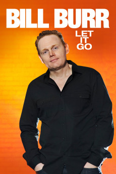 Bill Burr: Let It Go (2010) download