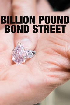 Billion Pound Bond Street (2021) download