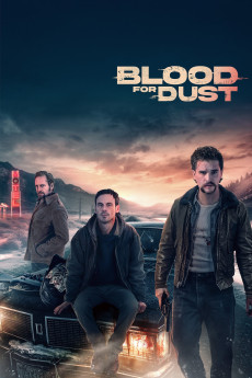 Blood for Dust (2023) download