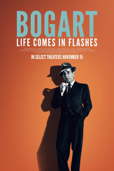 Bogart: Life Comes in Flashes (2024) download