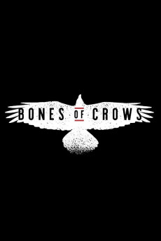 Bones of Crows (2022) download