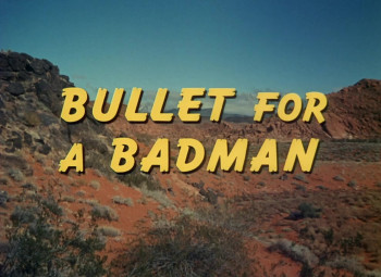 Bullet for a Badman (1964) download