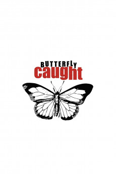 Butterfly Caught (2017) download