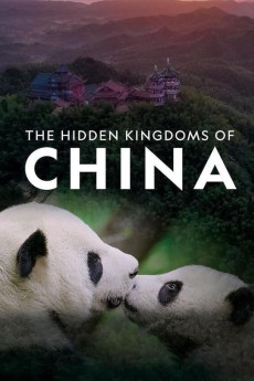 The Hidden Kingdoms of China (2020) download