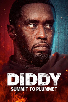 Diddy: Summit to Plummet (2024) download