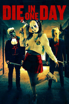 Die in One Day (2017) download