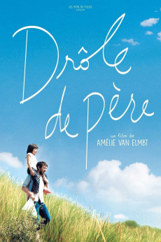 Drôle de père (2017) download