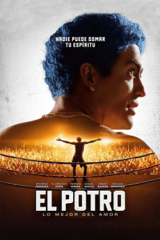 El Potro: Unstoppable (2018) download