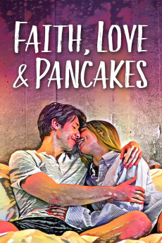 Faith, Love & Pancakes (2024) download