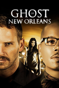 Ghost of New Orleans (2011) download