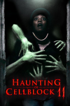 Haunting of Cellblock 11 (2014) download