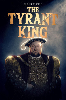 Henry VIII: The Tyrant King (2023) download