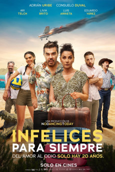 Infelices para Siempre (2023) download