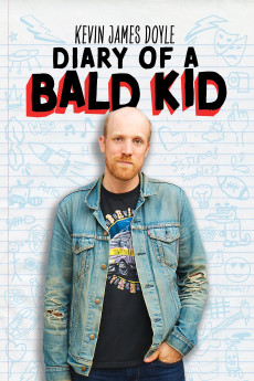 Kevin James Doyle: Diary of a Bald Kid (2025) download