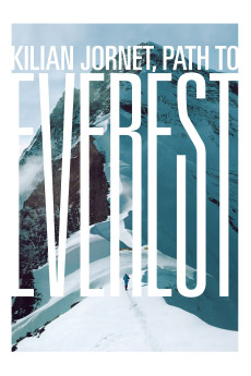 Kilian Jornet: Path to Everest (2018) download