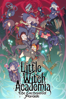 Little Witch Academia: The Enchanted Parade (2015) download