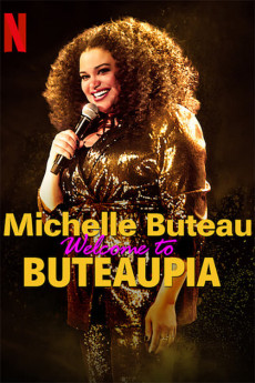 Michelle Buteau: Welcome to Buteaupia (2020) download