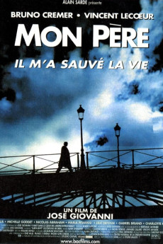 Mon père, il m'a sauvé la vie (2001) download