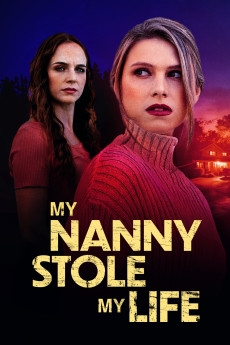 My Nanny Stole My Life (2024) download