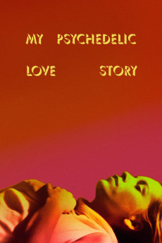 My Psychedelic Love Story (2020) download