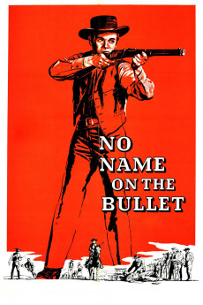 No Name on the Bullet (1959) download