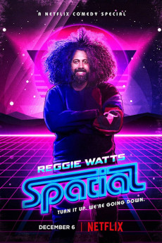 Reggie Watts: Spatial (2016) download