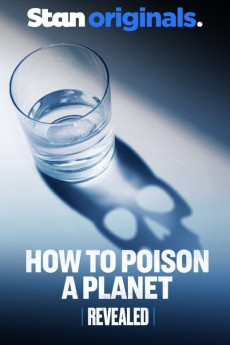 Revealed: How to Poison a Planet (2024) download