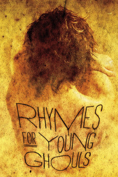 Rhymes for Young Ghouls (2013) download