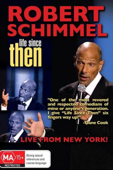 Robert Schimmel: Life Since Then (2009) download