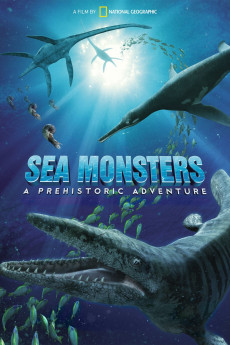 Sea Monsters: A Prehistoric Adventure (2007) download