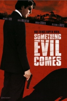 Something Evil Comes (2009) download