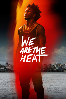 We Are the Heat (2018) download