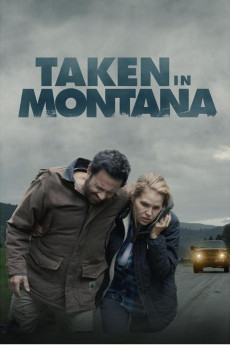 Taken in Montana (2023) download