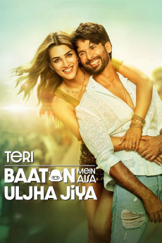 Teri Baaton Mein Aisa Uljha Jiya (2024) download