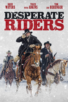 The Desperate Riders (2022) download