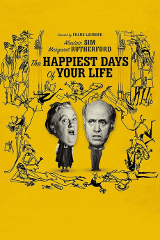 The Happiest Days of Your Life (1950) download