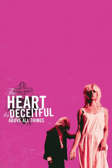 The Heart Is Deceitful Above All Things (2004) download