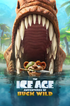 The Ice Age Adventures of Buck Wild (2022) download