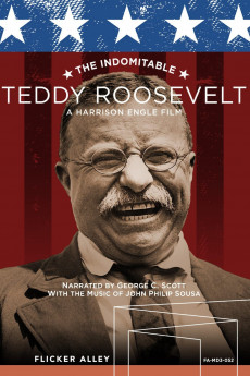 The Indomitable Teddy Roosevelt (1983) download