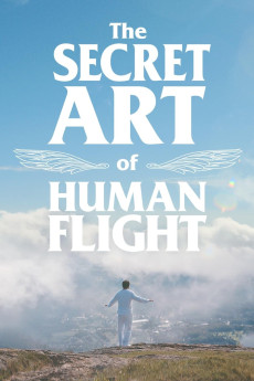 The Secret Art of Human Flight (2023) download