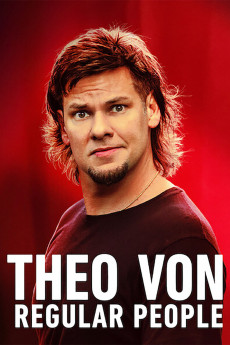 Theo Von: Regular People (2021) download