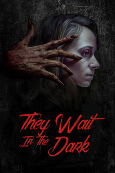 They Wait in the Dark (2022) download